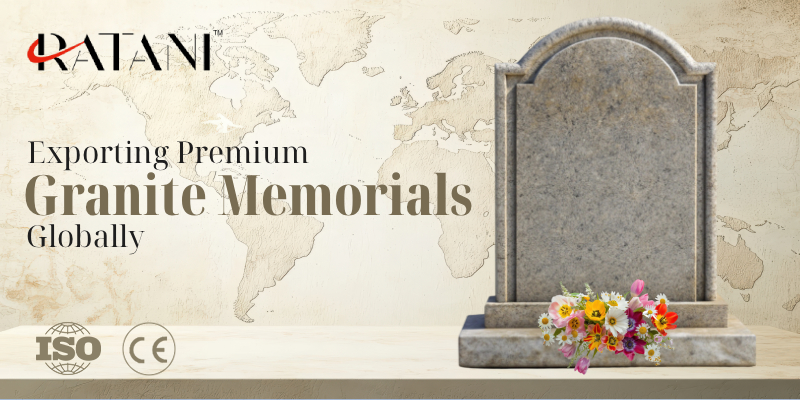Exporting Premium Granite Memorials Globally